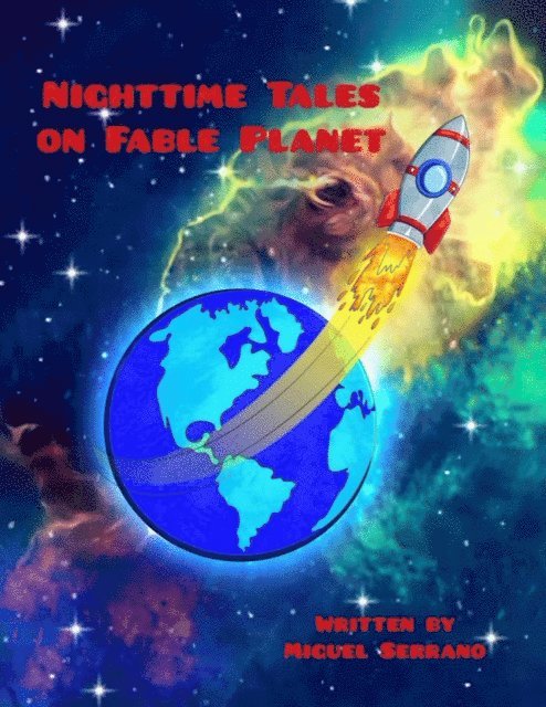 Miguel Serrano - Nighttime Tales on Fable Planet, E-bok