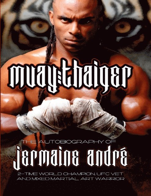 Jermaine Andre - Muay Thaiger Book 1, E-bok. Tillgänglighet: Lägg i varukorg