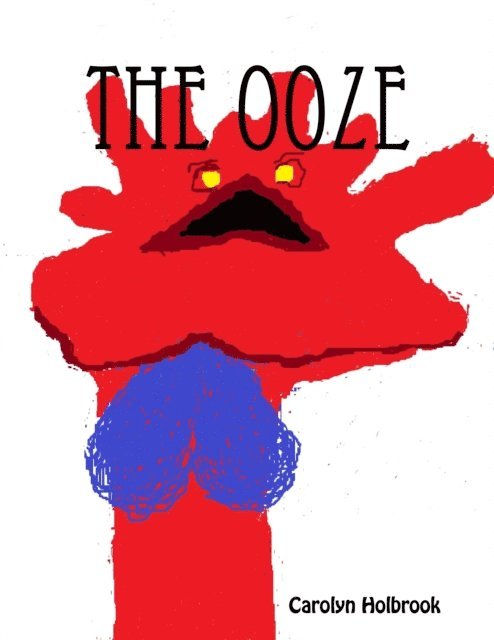 Carolyn Holbrook - Ooze, E-bok
