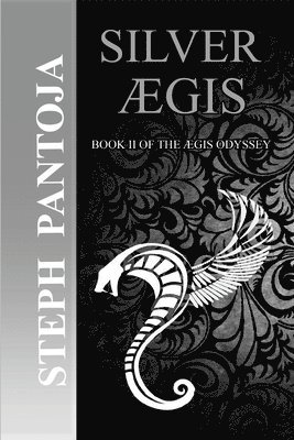 Stephen Pantoja - Silver Aegis, Häftad. Tillgänglighet: Lägg i varukorg