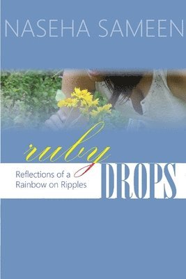 Naseha Sameen - Ruby Drops, Häftad