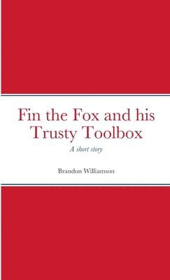 Fin the Fox and his Trusty Toolbox