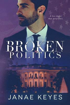 Janae Keyes - Broken Politics, Häftad