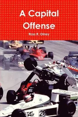 Ross R Olney - Capital Offense, Häftad. Tillgänglighet: Lägg i varukorg