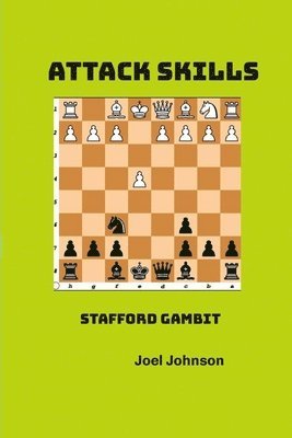 Joel Johnson, Nick Desmarais - Stafford Gambit, Häftad. Tillgänglighet: Lägg i varukorg