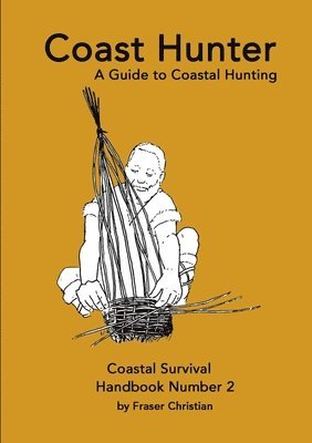 Fraser Christian - Coast Hunter, Häftad. Tillgänglighet: Lägg i varukorg