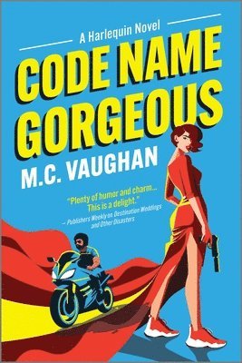 M. C. Vaughan - Code Name Gorgeous: A Spicy Spy Romance, Häftad
