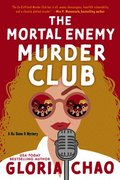 Mortal Enemy Murder Club