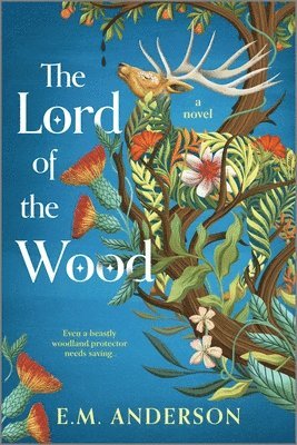E. M. Anderson - The Lord of the Wood, Häftad. Tillgänglighet: Lägg i varukorg