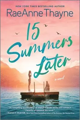 15 Summers Later: A Feel-Good Beach Read