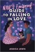 Nav's Foolproof Guide to Falling in Love
