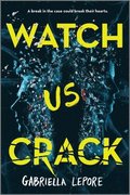 Watch Us Crack