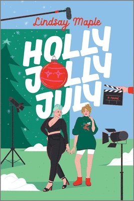 Lindsay Maple - Holly Jolly July, Häftad