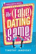 The Fake Dating Game