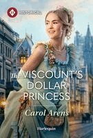 Carol Arens - The Viscount's Dollar Princess, Pocket. Tillgänglighet: Lägg i varukorg