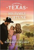 His Family Fortune