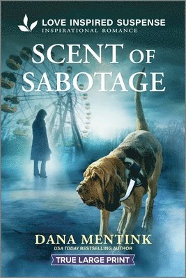 Dana Mentink - Scent of Sabotage, Häftad