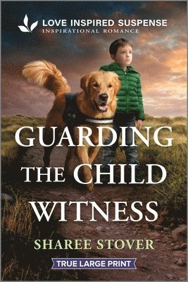 Sharee Stover - Guarding the Child Witness, Häftad