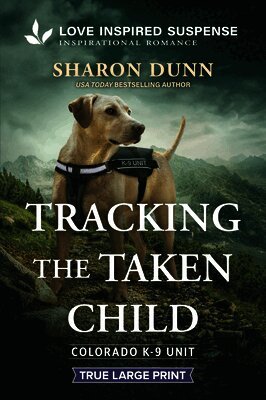 Sharon Dunn - Tracking the Taken Child, Häftad