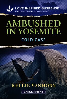 Kellie Vanhorn - Ambushed in Yosemite, Pocket