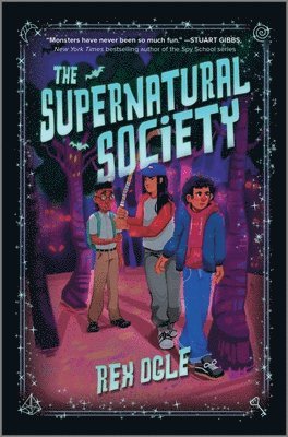 OGLE REX - THE SUPERNATURAL SOCIETY, Inbunden