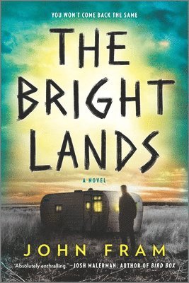John Fram - The Bright Lands, Häftad
