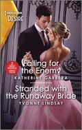 Falling for the Enemy & Stranded with the Runaway Bride