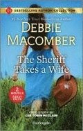 The Sheriff Takes a Wife & the Soldier's Redemption