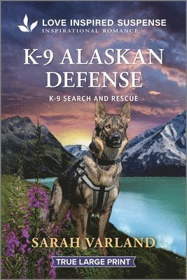Sarah Varland - K-9 Alaskan Defense, Häftad