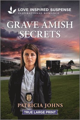 Patricia Johns - Grave Amish Secrets, Häftad
