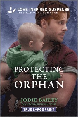Jodie Bailey - Protecting the Orphan, Häftad