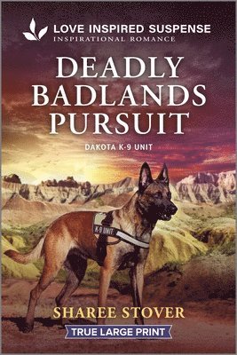 Sharee Stover - Deadly Badlands Pursuit, Häftad