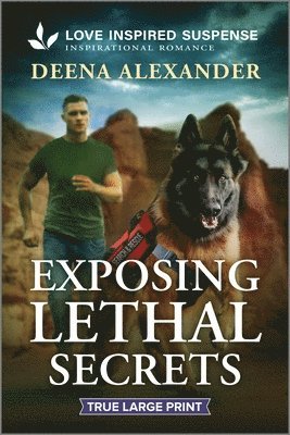 Deena Alexander - Exposing Lethal Secrets, Häftad