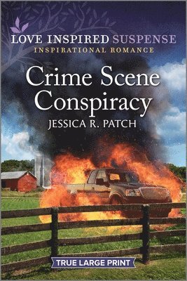 Jessica R. Patch - Crime Scene Conspiracy: A Thrilling Romantic Suspense Book, Häftad
