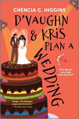 Chencia C. Higgins - D'Vaughn and Kris Plan a Wedding, Häftad