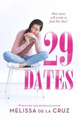 Melissa de la Cruz - 29 Dates, Inbunden