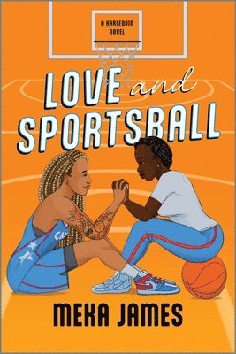 Meka James - Love and Sportsball: A Spicy Sapphic Sports Romance, Häftad