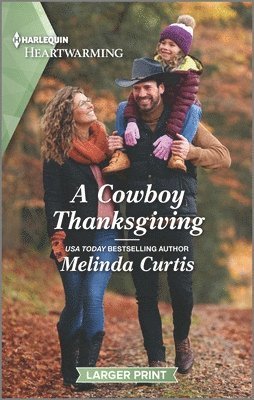 Melinda Curtis - A Cowboy Thanksgiving: A Clean Romance, Pocket