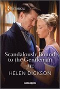 Scandalously Bound to the Gentleman