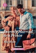 Secretly Married to a Prince