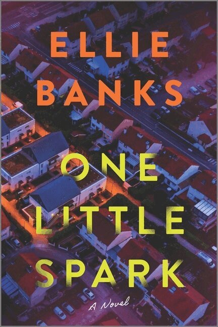 Ellie Banks - One Little Spark, Häftad