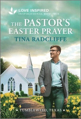 Tina Radcliffe - The Pastor's Easter Prayer: An Uplifting Inspirational Romance, Pocket. Tillgänglighet: Lägg i varukorg