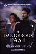 A Dangerous Past