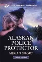 Megan Short - Alaskan Police Protector, Pocket. Tillgänglighet: Tillfälligt slut