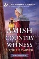 Meghan Carver - Amish Country Witness, Häftad