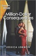 Million-Dollar Consequences: A Surprise Pregnancy Romance