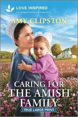 Amy Clipston - Caring for the Amish Family, Häftad. Tillgänglighet: Lägg i varukorg