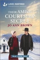 Jo Ann Brown - Their Amish Courtship Secret: An Uplifting Inspirational Romance, Häftad