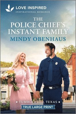 Mindy Obenhaus - The Police Chief's Instant Family: An Uplifting Inspirational Romance, Häftad