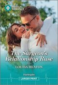 The Surgeon's Relationship Ruse